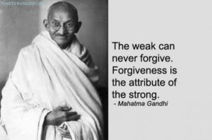 ghandi-quote-on-forgiveness